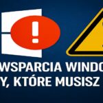 Koniec wsparcia Windows 10: 3 rzeczy, które musisz wiedzieć