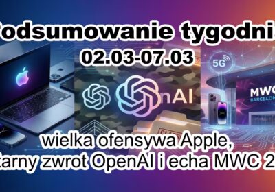 Podsumowanie tygodnia 02.03-07.03
