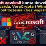 Microsoft zawiesił konta deweloperów WireGuarda, VeraCrypta i Windscribe — bez ostrzeżenia i bez wyjaśnienia - miniaturka